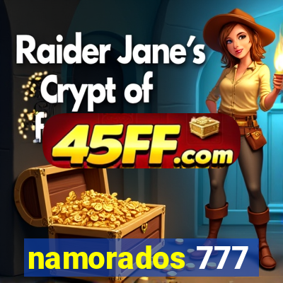 namorados 777